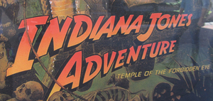 Indiana Jones Poster in Entrance tunnel – Adventureland