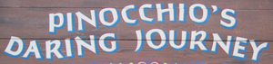 Sign to Pinocchio’s Daring Journey – Fantasyland