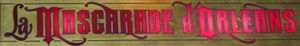 Sign to La Mascarade d’Orleans – New Orleans Square